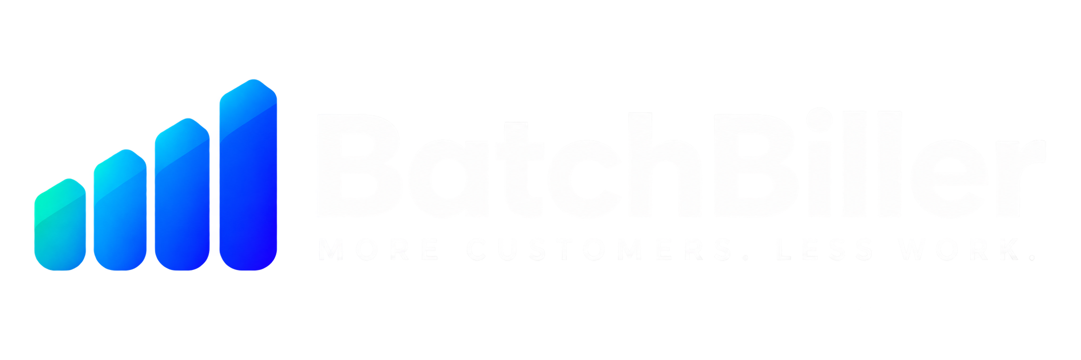 BatchBiller — More Customers. Less Work.